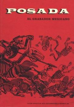 Paperback Posada: Mexican Engraver Book
