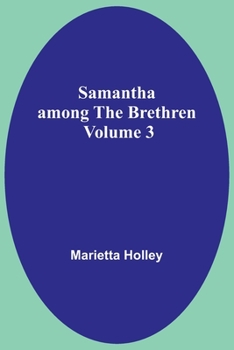 Paperback Samantha among the Brethren Volume 3 Book