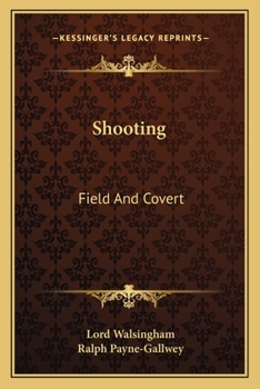 Paperback Shooting: Field And Covert Book