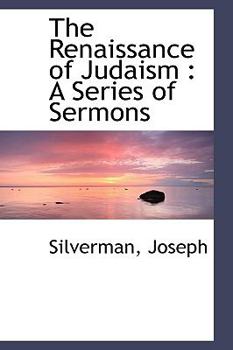 The Renaissance of Judaism : A Series of Sermons