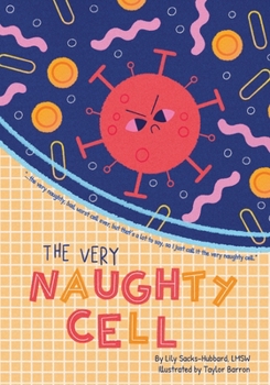 Paperback The Very Naughty Cell Book