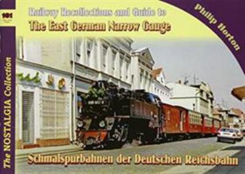 Paperback Vol 90 The East German Narrow Gauge Book