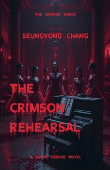 Paperback The Crimson Rehearsal Book