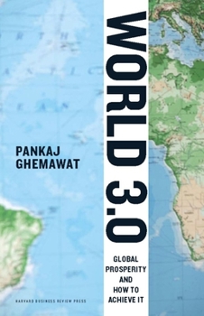 Hardcover World 3.0: Global Prosperity and How to Achieve It Book