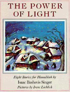 The Power of Light: Eight Stories for Hanukkah