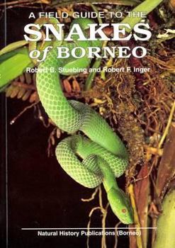 Hardcover A Field Guide to the Snakes of Borneo Book