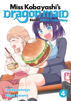 Paperback Miss Kobayashi's Dragon Maid: Elma's Office Lady Diary Vol. 4 Book