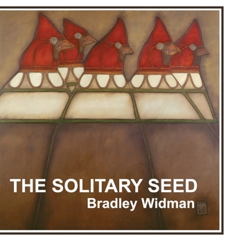 Hardcover The Solitary Seed Book