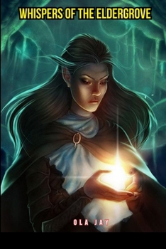 Paperback Whispers of the Eldergrove Book