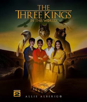 Paperback The Three Kings In This World: In this World Book 2 Book