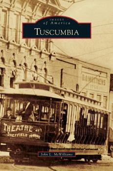 Tuscumbia - Book  of the Images of America: Alabama