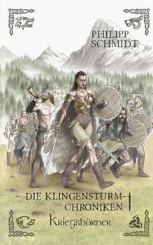 Paperback Kriegshörner: Die Klingensturm-Chroniken [German] Book