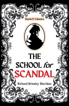 Paperback The School For Scandal Book