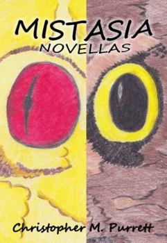 Paperback Mistasia: Novellas (Whizzenmog Betrayal & Grace's Quest) Book