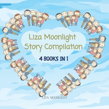 Paperback Liza Moonlight Story Compilation: 4 Books in 1 Book