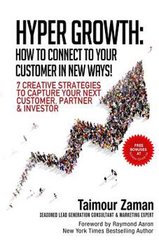 Paperback Hyper Growth: How to Connect to Your Customers in New Ways! Book