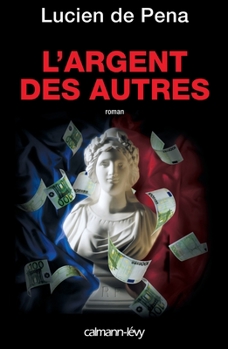 Paperback L'Argent des autres [French] Book