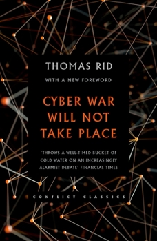 Paperback Cyber War Will Not Take Place Book
