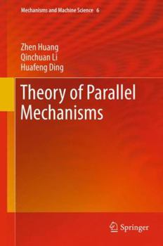 Hardcover Theory of Parallel Mechanisms Book