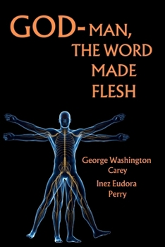 Paperback God-Man The Word Made Flesh Book