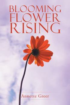 Hardcover Blooming Flower Rising Book