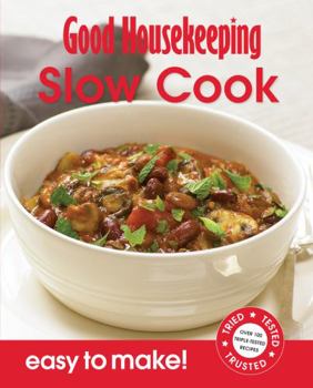 Paperback Slow Cooking: Over 100 Triple-Tested Recipes (Easy to Make!) by Good Housekeeping Institute (2011) Paperback Book