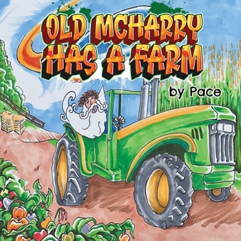 Paperback Old McHarry has a Farm Book