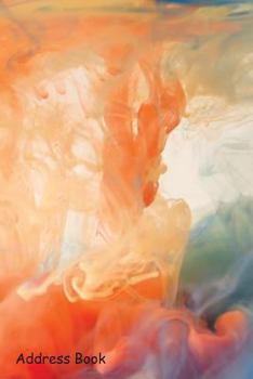 Paperback Address Book: For Contacts, Addresses, Phone, Email, Note, Emergency Contacts, Alphabetical Index with Color Ink Paintin Book