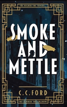 Paperback Smoke and Mettle Book