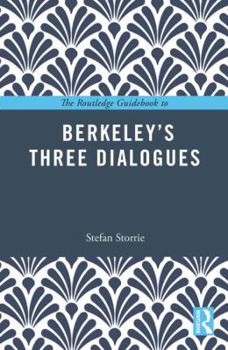 Paperback The Routledge Guidebook to Berkeley's Three Dialogues Book