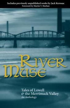Paperback River Muse: Tales of Lowell & the Merrimack Valley Book