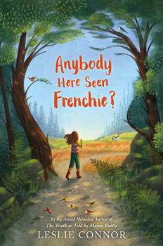 Hardcover Anybody Here Seen Frenchie? Book