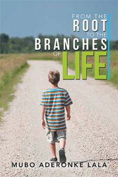 Paperback From the Root to the Branches of Life Book