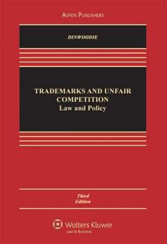 Hardcover Trademarks and Unfair Competition: Law and Policy, Third Edition Book