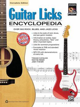 Paperback Guitar Licks Encyclopedia: Over 900 Rock, Blues, and Jazz Licks, Book & MP3 CD [With CD (Audio)] Book