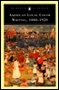 Paperback American Local Color Writing, 1880-1920 Book