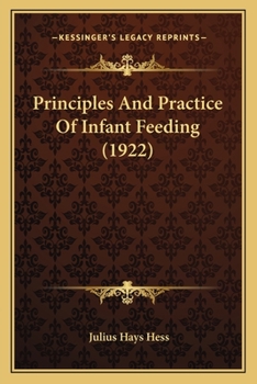 Paperback Principles And Practice Of Infant Feeding (1922) Book
