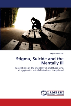 Paperback Stigma, Suicide and the Mentally Ill Book