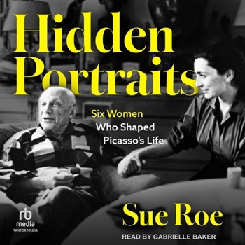 MP3 CD Hidden Portraits: Six Women Who Shaped Picasso's Life Book