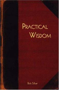 Paperback Practical Wisdom Book