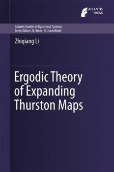 Hardcover Ergodic Theory of Expanding Thurston Maps Book