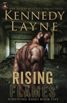 Rising Flames - Book #5 of the Surviving Ashes