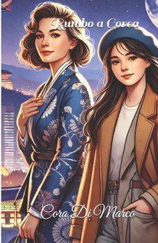 Paperback Rumbo a Corea [Spanish] Book