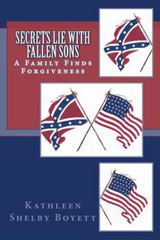 Paperback Secrets Lie with Fallen Sons Book