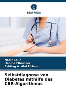 Paperback Selbstdiagnose von Diabetes mithilfe des CBR-Algorithmus [German] Book