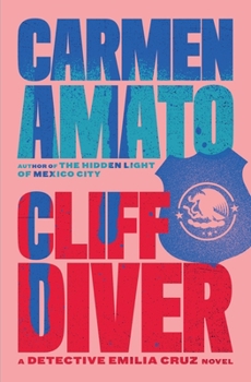 Paperback Cliff Diver: An Emilia Cruz Novel Book