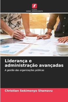 Paperback Liderança e administração avançadas [Portuguese] Book