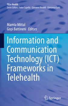 Hardcover Information and Communication Technology (Ict) Frameworks in Telehealth Book