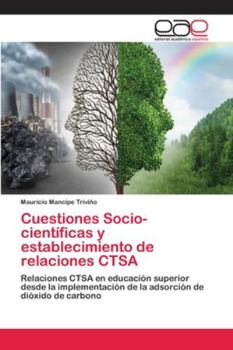 Paperback Cuestiones Socio-científicas y establecimiento de relaciones CTSA [Spanish] Book