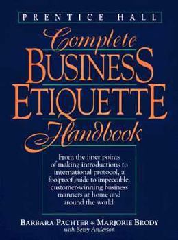 Mass Market Paperback Prentice Hall Complete Business Etiquette Handbook Book
